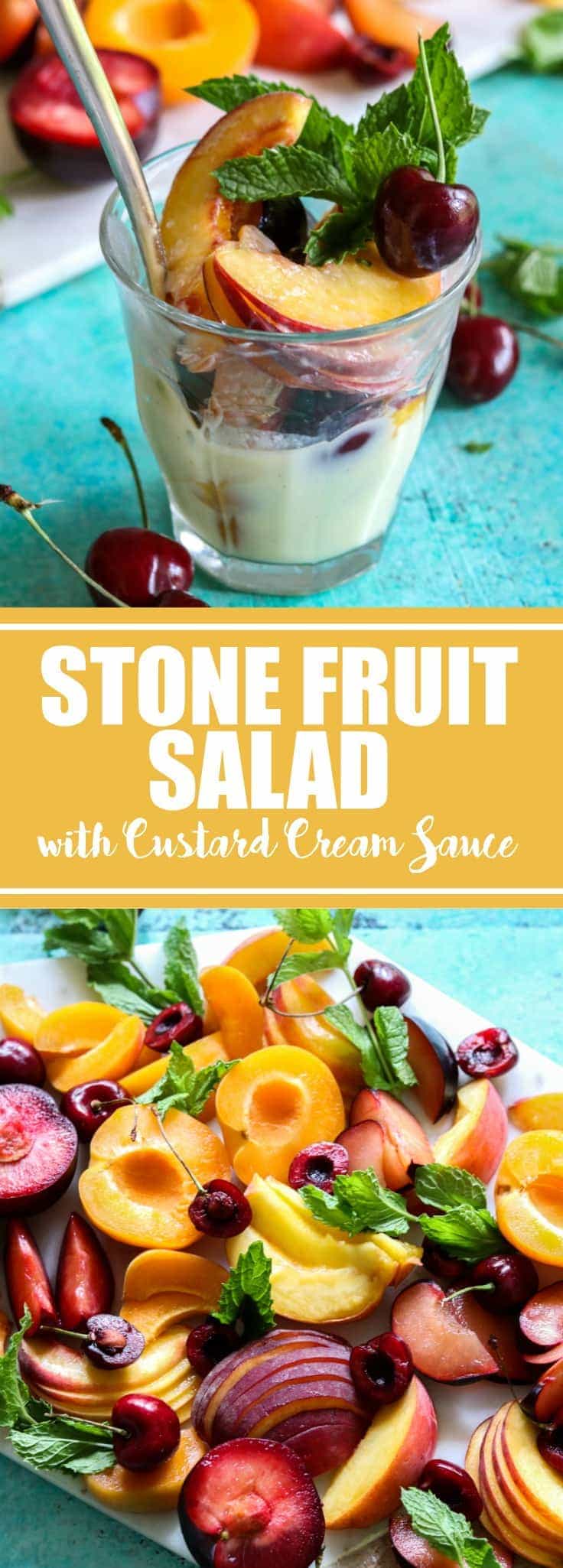 stone fruit salad with custard cream sauce