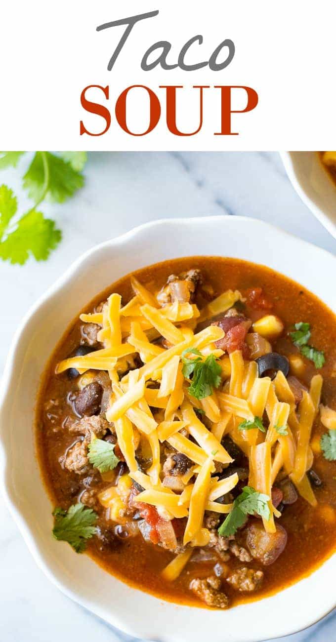 Quick and Easy Taco Soup - House of Yumm