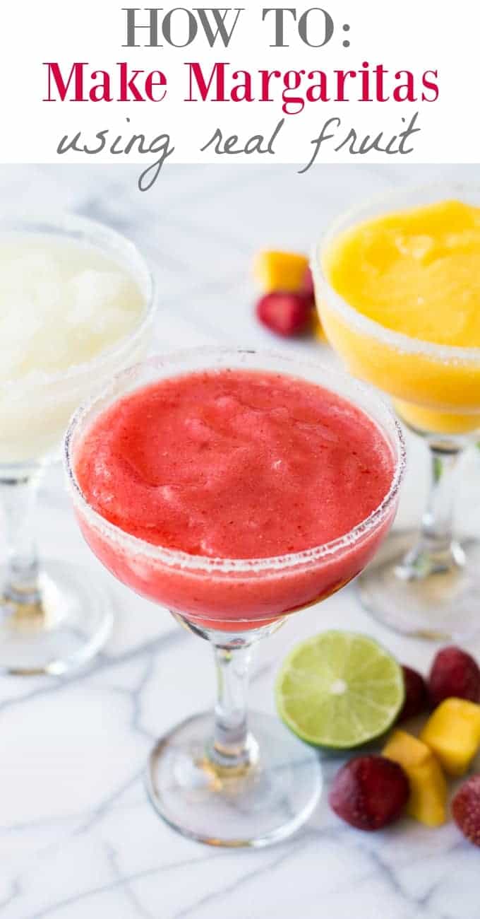 How To Make Margaritas Using Real Fruit House Of Yumm