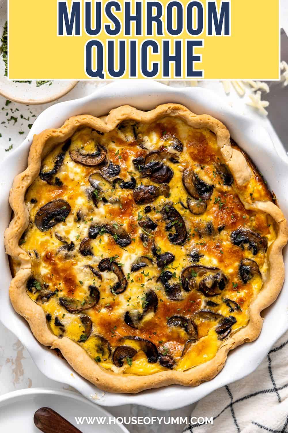 Mushroom Quiche with text.