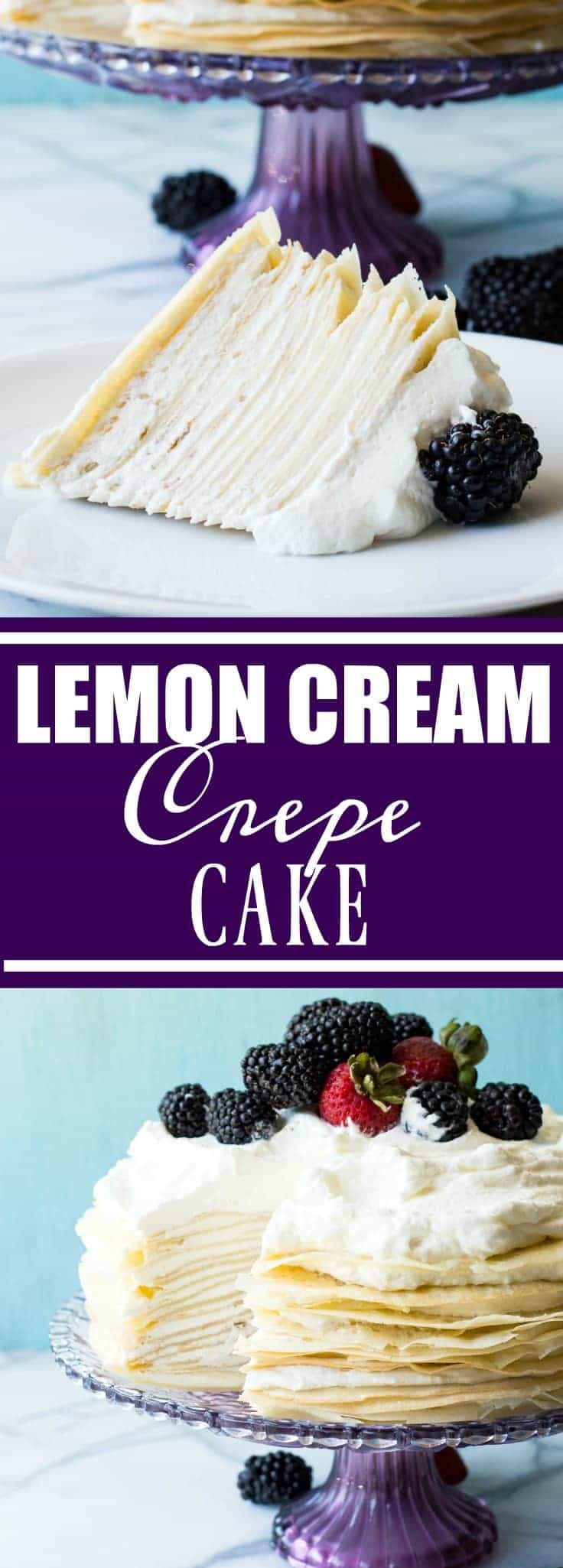 Lemon Cream Crepe Cake - House of Yumm