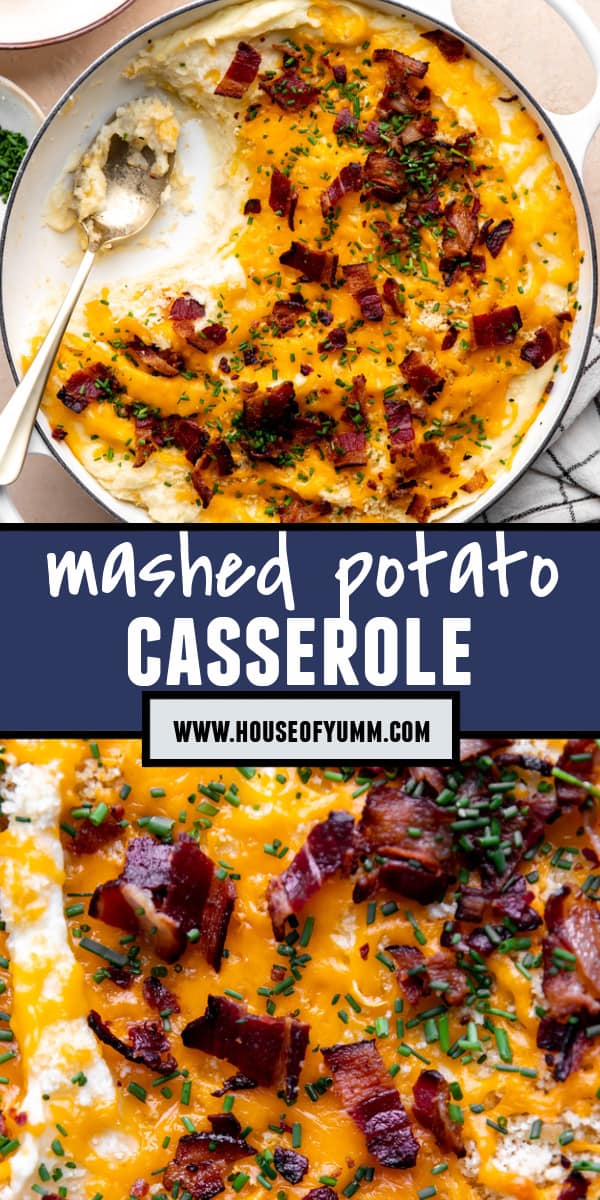 Mashed Potato Casserole House Of Yumm 