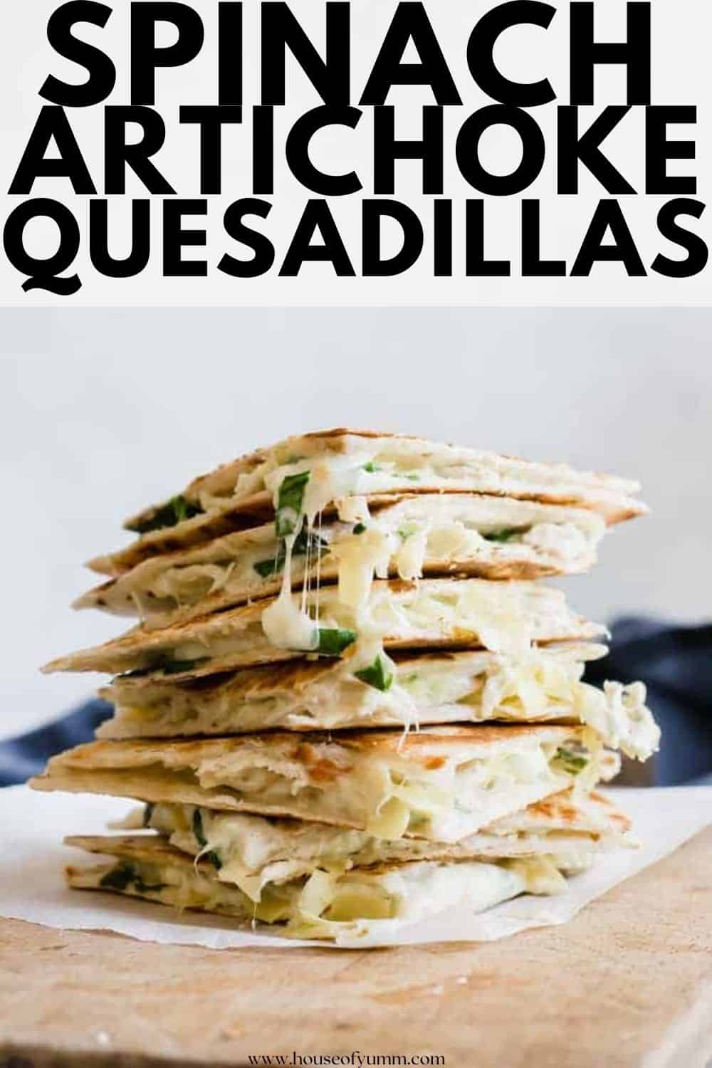 Spinach artichoke quesadillas with text.