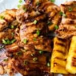 Grilled Huli Huli Chicken and Grilled Pineapple.