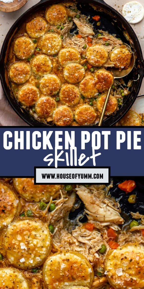 Chicken Pot Pie Skillet - House of Yumm