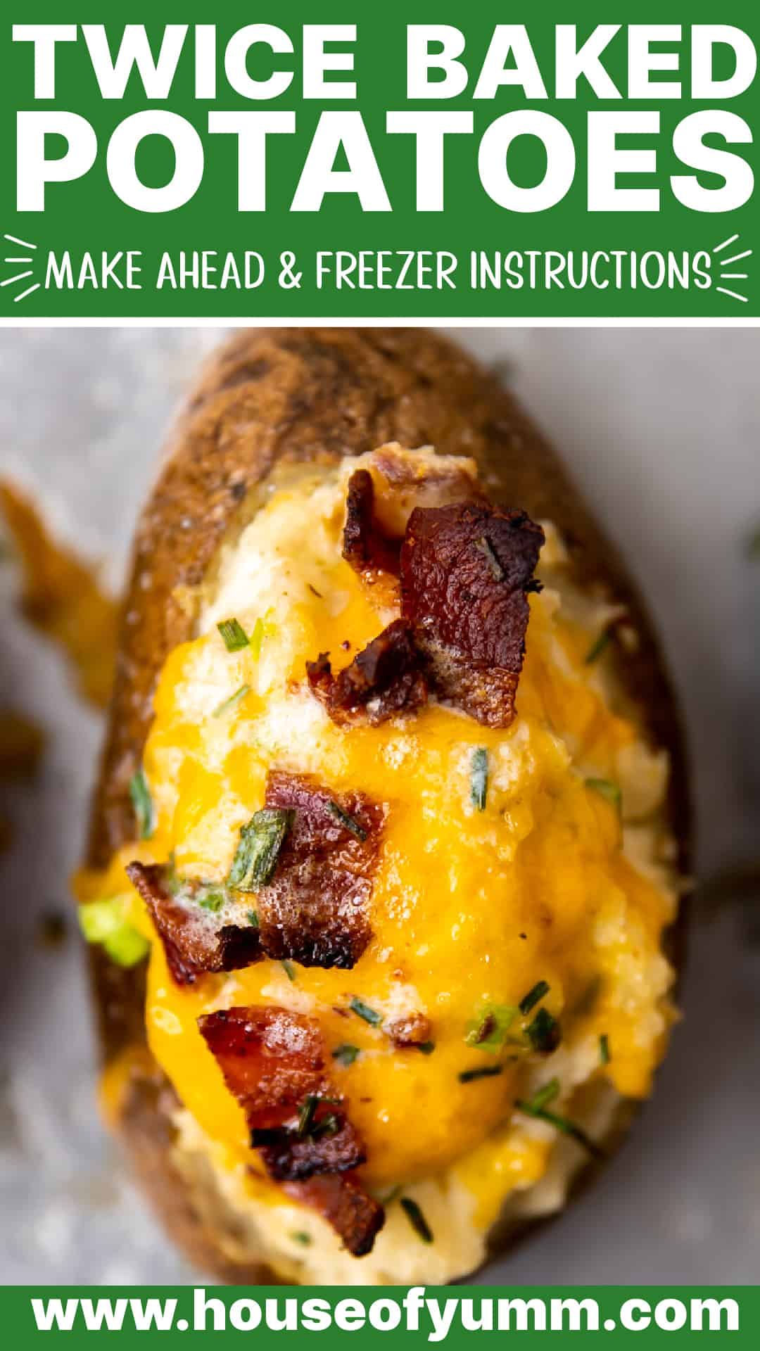 Twice Baked Potatoes - House of Yumm