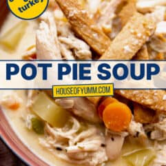 Chicken Pot Pie Soup - House of Yumm