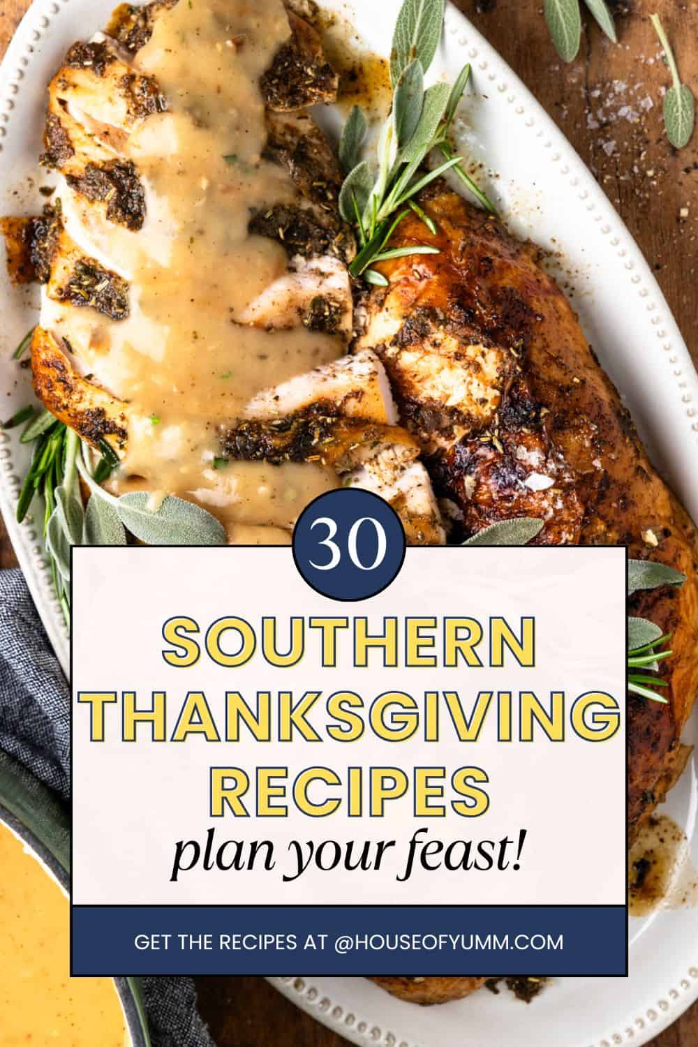 Southern Thanksgiving Recipes main image. 