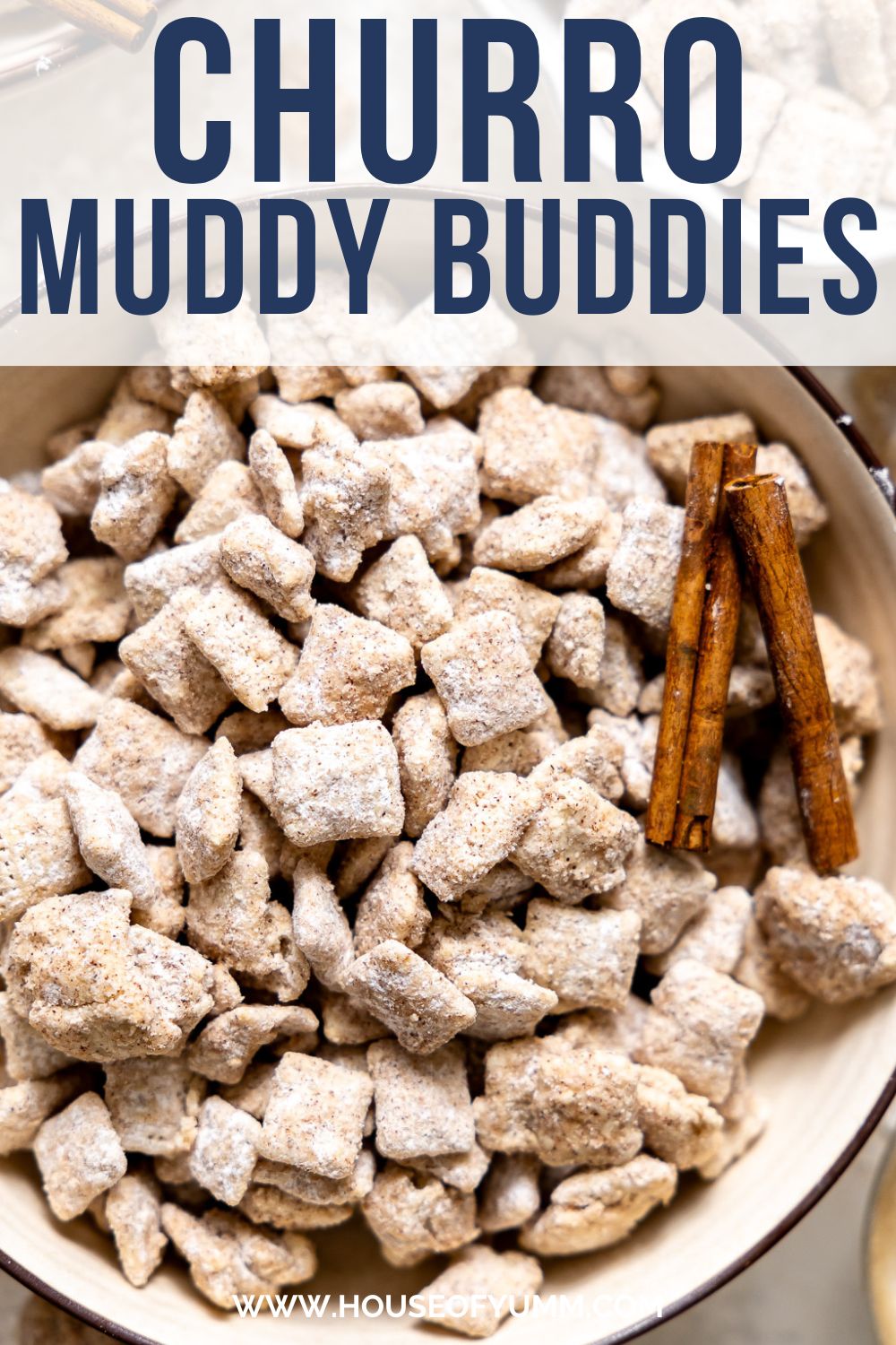 Churro Muddy Buddies with text.