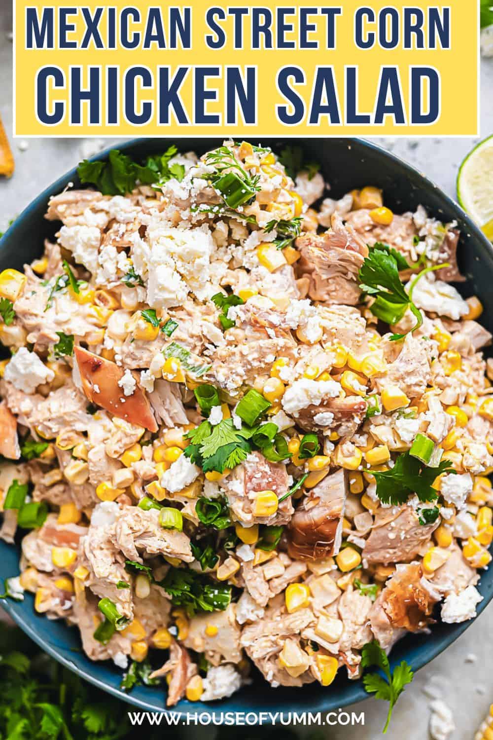 Mexican Street Corn Chicken Salad with text.